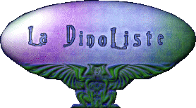 Retour au sommaire de la DinoListe