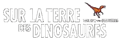 Sur La Terre Des Dinosaures